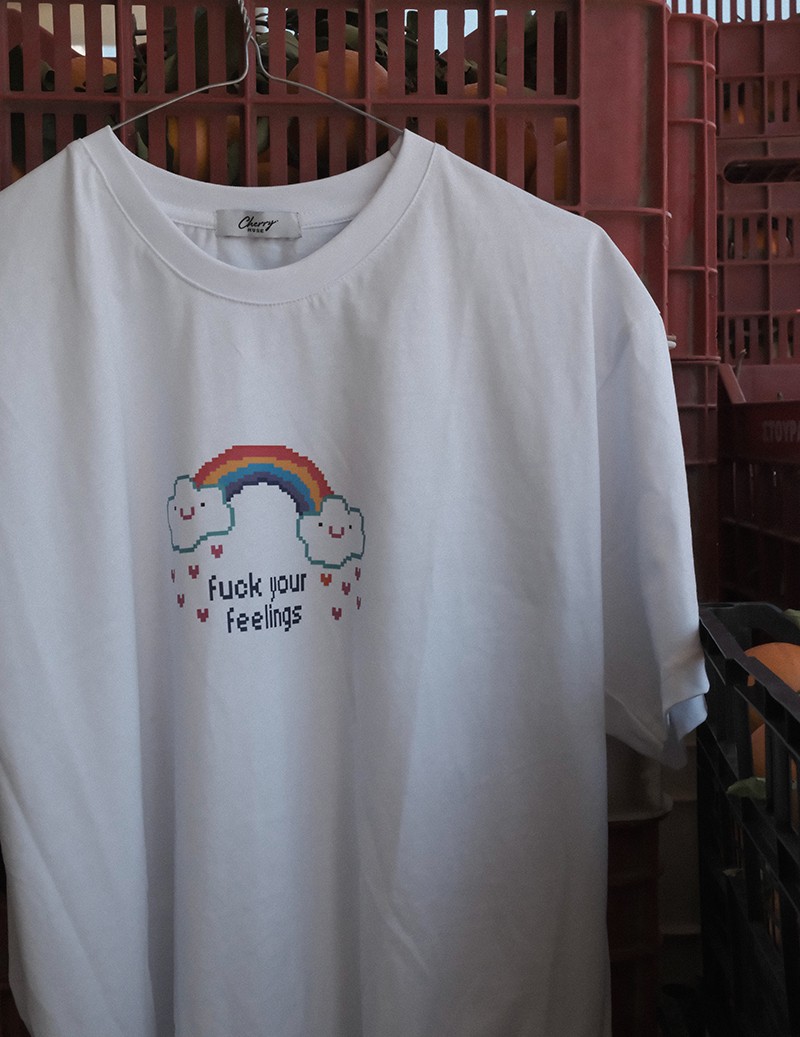 F** YOUR FEELINGS T SHIRT
